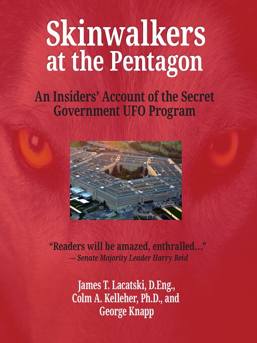 Title details for Skinwalkers at the Pentagon by James T. Lacatski D.Eng. - Available